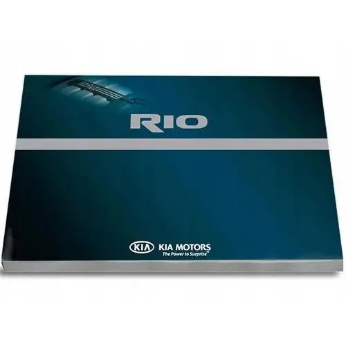 Kia Rio 2011-2017 +Radio Instrukcja Obsługi
