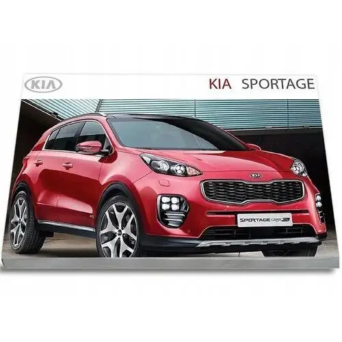 Kia Sportage 2015-2018 +Radio Instrukcja Obsługi