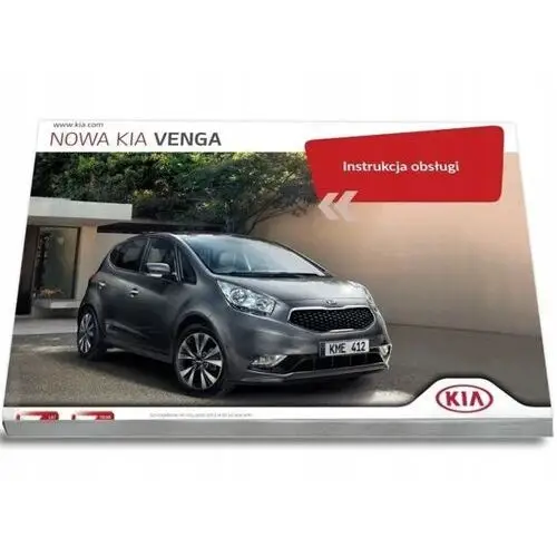 Kia Venga 2014-2019 lift +Radio Instrukcja Obsługi