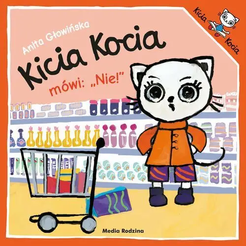 Kicia Kocia mówi: NIE