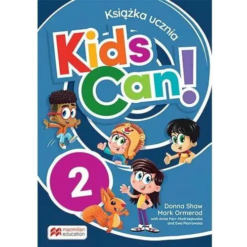 Kids Can! 2. Książka ucznia
