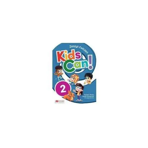 Kids Can! 2. Zeszyt ćwiczeń + Pupil`s App
