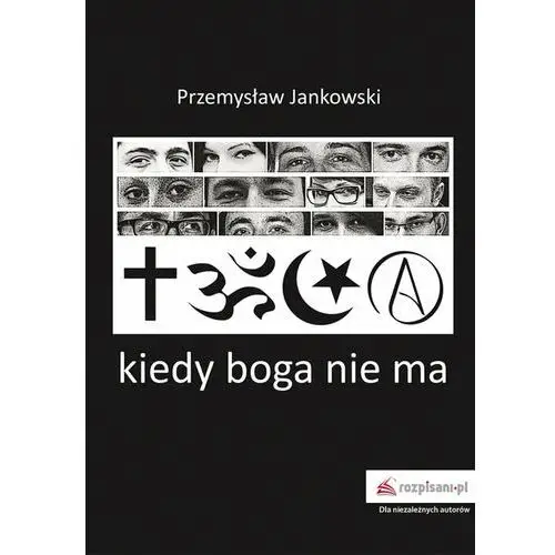 Kiedy boga nie ma