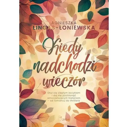 Kiedy nadchodzi wieczór - ebook MOBI