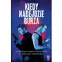 Kiedy nadejdzie burza Sklep on-line