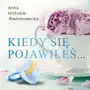 Kiedy się pojawiłeś Sklep on-line