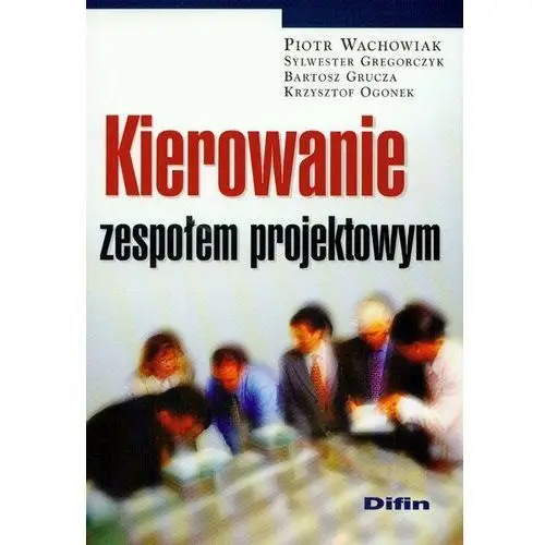 Kierowanie zespołem projektowym