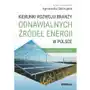 Kierunki rozwoju branży odnawialnych źródeł energii w Polsce. Aspekty prawne Sklep on-line