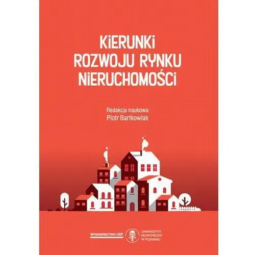 Kierunki rozwoju rynku nieruchomości, AZ#543C5FF5EB/DL-ebwm/pdf