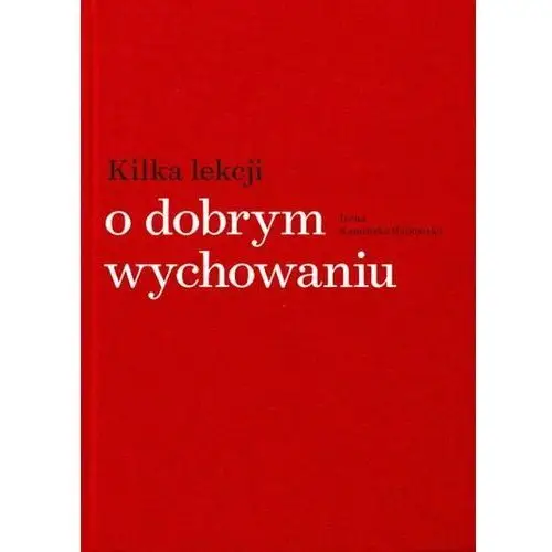 Kilka lekcji o dobrym wychowaniu