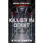 Killer In Orbit Sklep on-line