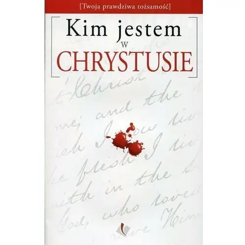 Kim jestem w Chrystusie