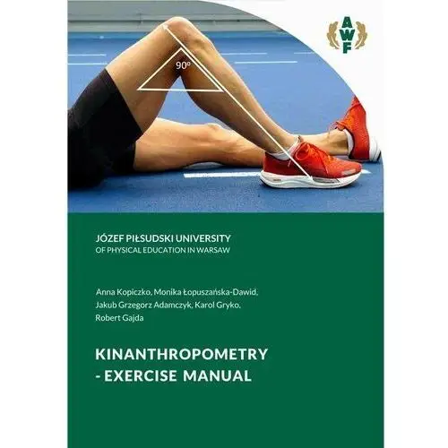 Kinanthropometry. Exercise manual