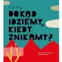 Kinderkulka Dokąd idziemy, kiedy znikamy? w.2023 Sklep on-line