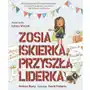 Kinderkulka Zosia iskierka, przyszła liderka - andrea beaty,david roberts Sklep on-line