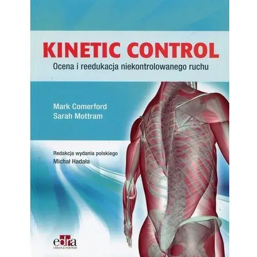 Kinetic Control Ocena i reedukacja niekontrolowane