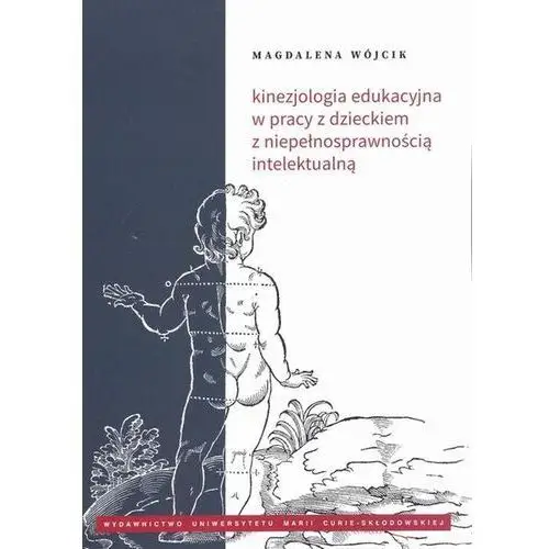 Kinezjologia edukacyjna w pracy z dzieckiem z niepełnosprawnością intelektualną