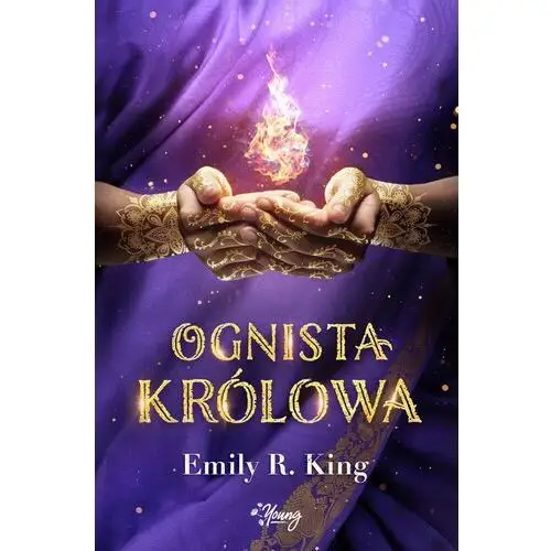 Ognista królowa. tom 2 King emily