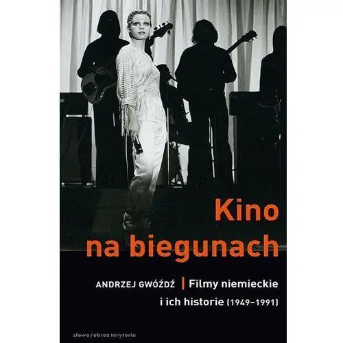 Kino na biegunach. Filmy niemieckie i ich historie (1949-1991)