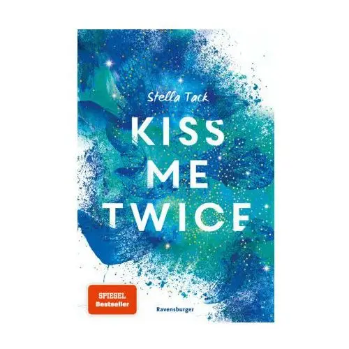 Kiss Me Twice - Kiss the Bodyguard, Band 2 (SPIEGEL-Bestseller, Prickelnde New-Adult-Romance)