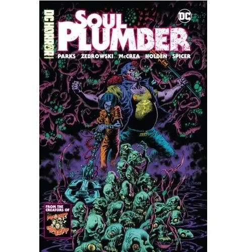 Dc horror presents: soul plumber Kissel, ben