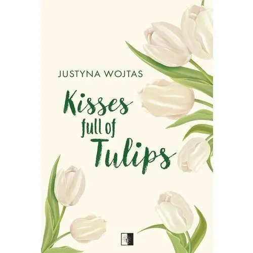 Kisses full of Tulips - ebook epub