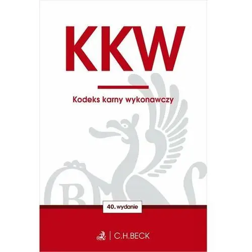 KKW. Kodeks karny wykonawczy