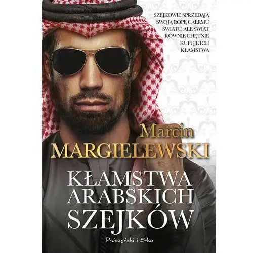 Kłamstwa arabskich szejków