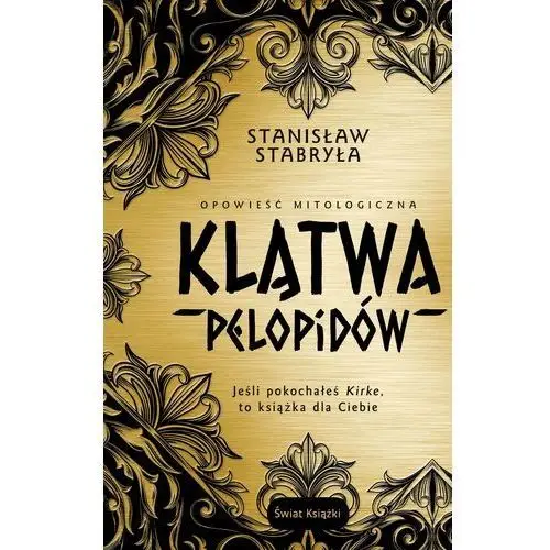 Klątwa Pelopidów. Opowieść mitologiczna - Stanisław Stabryła (MOBI)