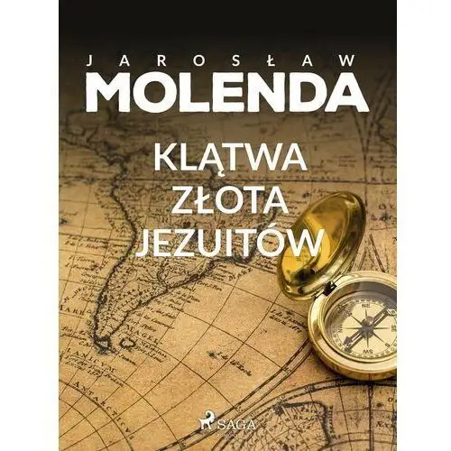 Klątwa złota jezuitów