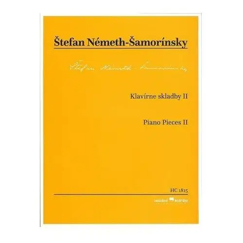 Klavírne skladby II (Štefan Németh-Šamorínsky) Németh-Šamorínsky, Štefan