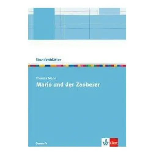 Klett ernst /schulbuch Thomas mann: mario und der zauberer. kopiervorlagen mit downloadpaket oberstufe