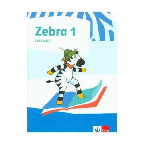 Klett ernst /schulbuch Zebra 1. lesebuch. allgemeine ausgabe ab 2018