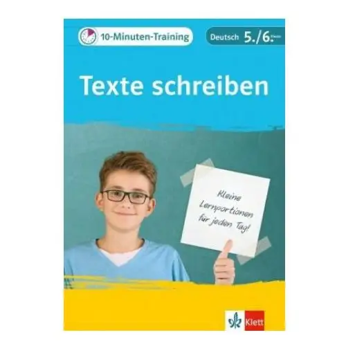 10-minuten-training texte schreiben. deutsch 5./6. klasse Klett lerntraining