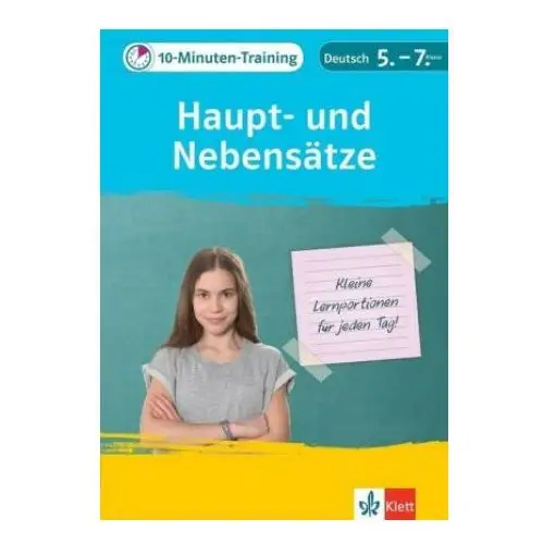 Klett 10-minuten-training deutsch grammatik haupt- und nebensätze 5.-7. klasse Klett lerntraining