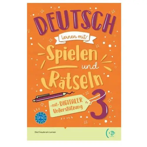 Deutsch lernen mit... spielen und rätseln 3 Klett sprachen