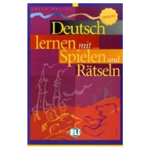 Klett sprachen Deutsch lernen mit... spielen und rätseln, mittelstufe