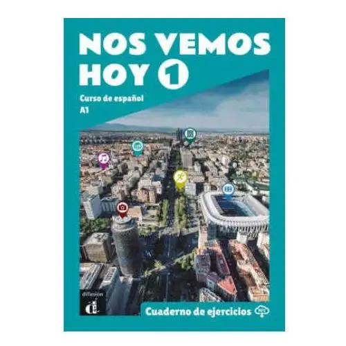 Klett sprachen gmbh Nos vemos hoy 1. cuaderno de ejercicios