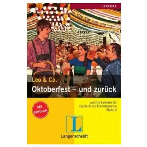 Oktoberfest - und zurück, m. Audio-CD