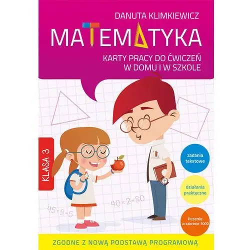 Matematyka 3 Karty pracy do ćwiczeń w domu i w szkole