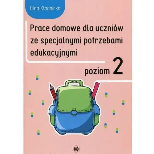 Prace domowe dla uczniów ze specjalnymi.. Poziom 2