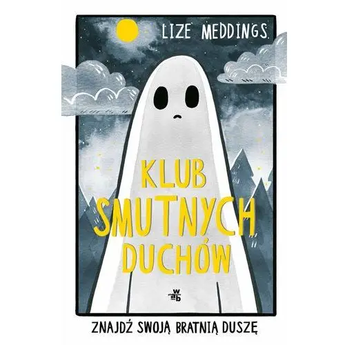 Klub Smutnych Duchów. Znajdź swoją bratnią duszę