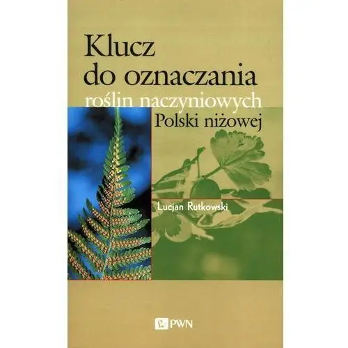 Klucz do oznaczania roślin naczyniowych Polski niżowej