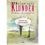 Klunder małgorzata Dokąd nas zaprowadzisz. niziołkowie z ulicy pamiątkowej. tom 5 Sklep on-line
