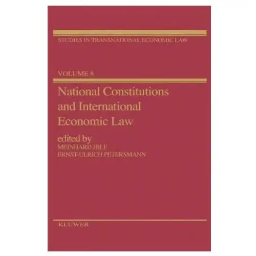 National Constitutions and International Economic Law