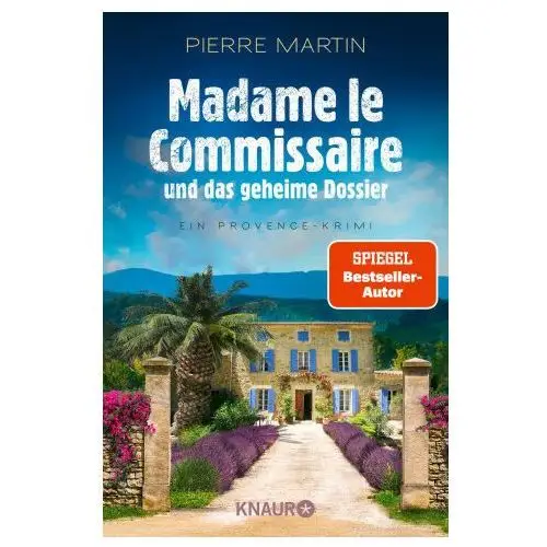 Madame le Commissaire und das geheime Dossier