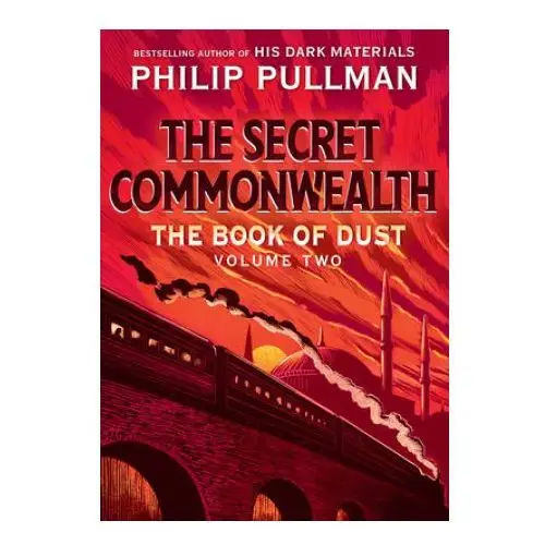 The Book of Dust: The Secret Commonwealth (Book of Dust, Volume 2)