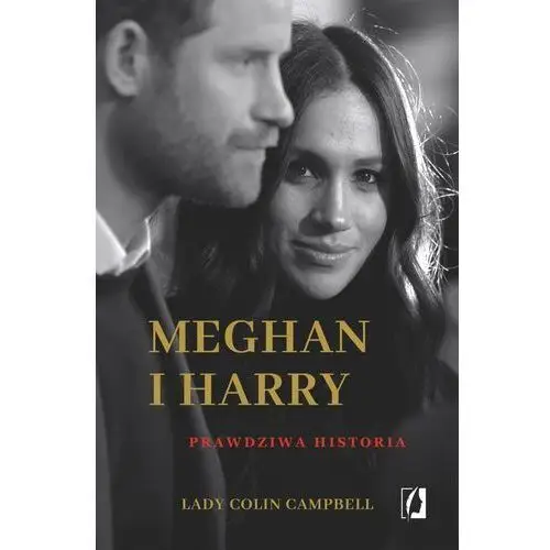 Meghan i harry. prawdziwa historia