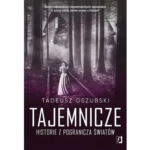 Tajemnicze historie z pogranicza światów Kobiece