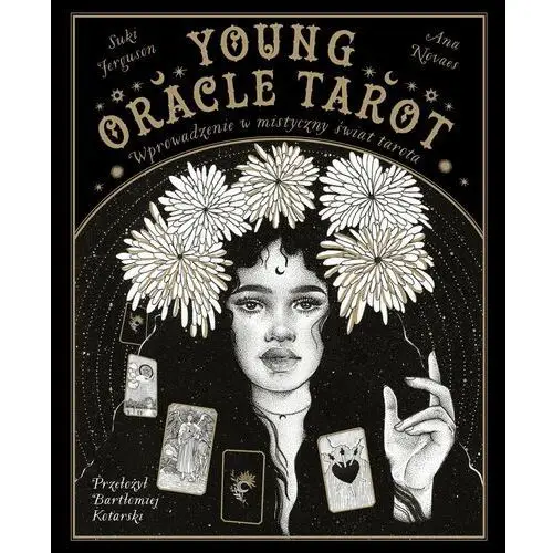 Young oracle tarot. wprowadzenie w mistyczny świat tarota Kobiece